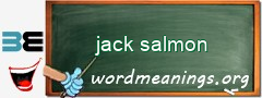 WordMeaning blackboard for jack salmon